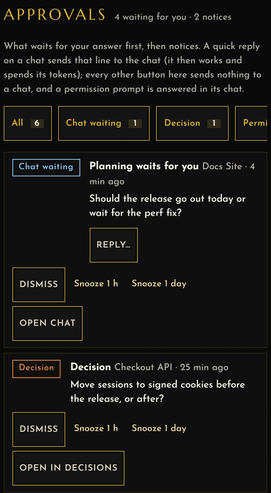 The Approvals view on a phone, in the Fantasy design: 4 waiting for you, 2 notices, with filter chips by kind. First a waiting chat, Planning in Docs Site, asks whether the release should go out today, with a Reply button under the question; then a decision in Checkout API about signed cookies.